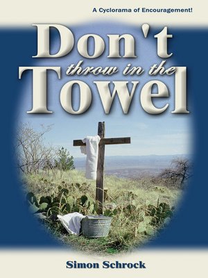 cover image of Don't Throw in the Towel